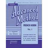 9781423444381-1423444388-Rubank Advanced Method - French Horn in F or E-flat, Vol. 1 (Rubank Educational Library)