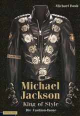 9783894877392-3894877391-Michael Jackson - King of Style: Die Fashion-Ikone
