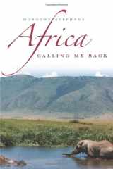 9780578585253-0578585251-Africa Calling Me Back