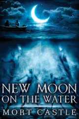 9781937128395-1937128393-New Moon on the Water