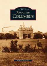 9780738519616-0738519618-Forgotten Columbus (OH) (Images of America)