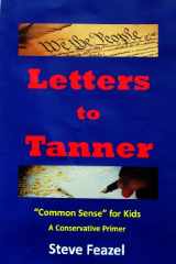 9780615322605-0615322603-Letters to Tanner