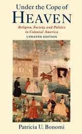 9780195162172-019516217X-Under the Cope of Heaven: Religion, Society, and Politics in Colonial America