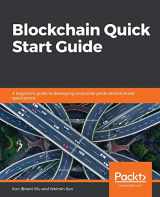 9781789807974-1789807972-Blockchain Quick Start Guide
