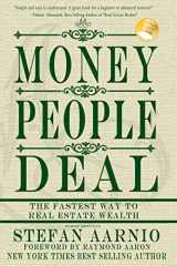 9781482397130-1482397137-Money People Deal: The Fastest Way to Real Estate Wealth