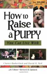 9781577790761-1577790766-How To Raise A Puppy You Can Live With
