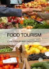 9781780645018-1780645015-Food Tourism: A Practical Marketing Guide