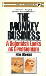 9780671441159-0671441159-The monkey business: A scientist looks at creationism