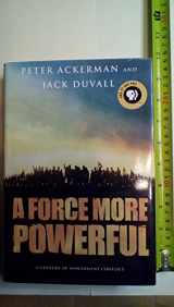 9780312228644-0312228643-A Force More Powerful: A Century of Nonviolent Conflict