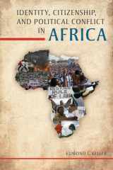 9780253011848-0253011841-Identity, Citizenship, and Political Conflict in Africa