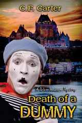 9781939816771-1939816777-Death of a Dummy: A Wax Museum Mystery