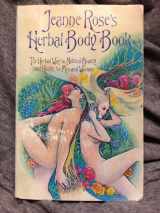 9780399507908-0399507906-Jeanne Rose's Herbal Body Book