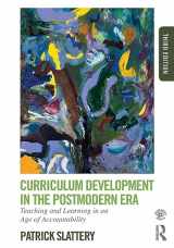 9780415808569-0415808561-Curriculum Development in the Postmodern Era: Teaching and Learning in an Age of Accountability