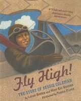 9780756929350-0756929350-Fly High!: The Story of Bessie Coleman