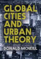 9781446267073-1446267075-Global Cities and Urban Theory