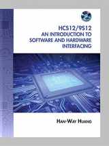 9781435427426-1435427424-The HCS12 / 9S12: An Introduction to Software and Hardware Interfacing