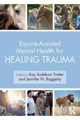 9781138612747-113861274X-Equine-Assisted Mental Health for Healing Trauma