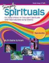 9781429104357-142910435X-Simply Spirituals: Six Easy Unison or Two-Part Spirituals with Reproducible Song Sheets