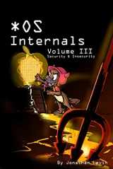 9780991055531-0991055535-MacOS and iOS Internals, Volume III: Security & Insecurity