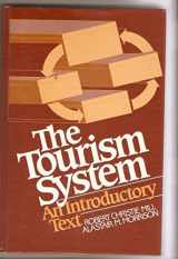 9780139256455-0139256458-The tourism system: An introductory text