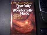 9780890660379-0890660379-Fearfully and Wonderfully Made
