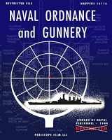 9781937684228-1937684229-Naval Ordnance and Gunnery