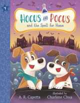 9781536236729-1536236721-Hocus and Pocus and the Spell for Home