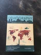 9781478613060-1478613068-Demography: The Study of Human Population, Fourth Edition