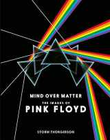 9781783056217-1783056215-Mind Over Matter: The Images of Pink Floyd