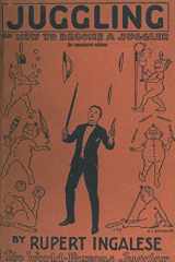 9781733971201-1733971203-Juggling: or: How to Become a Juggler