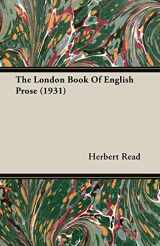 9781406791341-1406791342-The London Book of English Prose, 1931