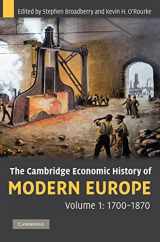 9780521882026-0521882028-The Cambridge Economic History of Modern Europe: Volume 1, 1700–1870