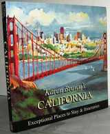9781933810690-1933810696-Karen Brown's California 2010: Exceptional Places to Stay & Itineraries (Karen Brown's Guides)