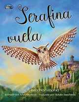 9781733153959-1733153950-Serafina vuela (Viaja Conmigo) (Spanish Edition)