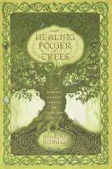 9780738719986-0738719986-The Healing Power of Trees: Spiritual Journeys Through the Celtic Tree Calendar