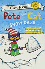 9780062404268-0062404261-Pete the Cat: Snow Daze: A Winter and Holiday Book for Kids (My First I Can Read)