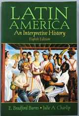 9780131930438-0131930435-Latin America: An Interpretive History