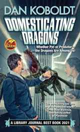 9781982125875-198212587X-Domesticating Dragons (1) (Build-A-Dragon Sequence)