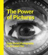 9780300207682-0300207689-The Power of Pictures: Early Soviet Photography, Early Soviet Film
