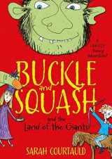 9781447255574-1447255577-Buckle and Squash and the Land of the Giants