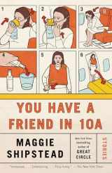 9781984897718-1984897713-You Have a Friend in 10A: Stories (Vintage Contemporaries)