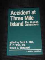 9780865311657-086531165X-Accident At Three Mile Island: the Human Dimensions