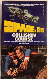 9780671802745-0671802747-Collision Course (Space: 1999)