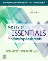 9780323811095-0323811094-Workbook and Competency Evaluation Review for Mosby's Essentials for Nursing Assistants