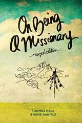 9780878083985-0878083987-On Being a Missionary (Revised Edition)