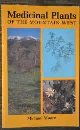 9780890131046-089013104X-Medicinal Plants of the Mountain West