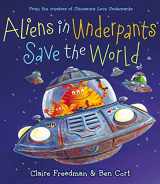 9781442427686-144242768X-Aliens in Underpants Save the World (The Underpants Books)