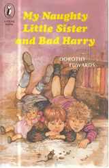 9780140308785-0140308784-My Naughty Little Sister and Bad Harry (Young Puffin Books)