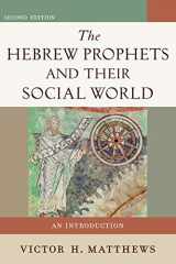 9780801048616-0801048613-The Hebrew Prophets and Their Social World: An Introduction