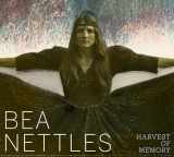 9781477319253-1477319255-Bea Nettles: Harvest of Memory